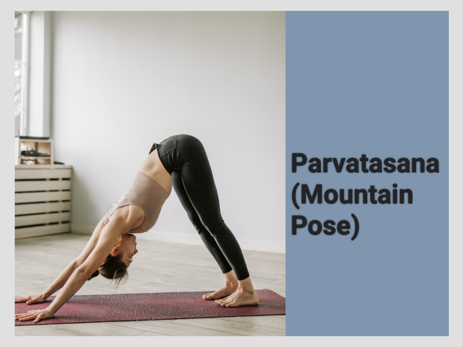 Parvatasana - The Mountain Pose